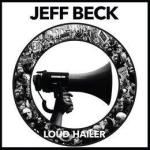 Jeff Beck, Loud Hailer, ZTCO Records, CD, 2016