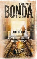 Katarzyna Bonda, Lampiony, Muza