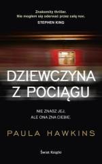 Paula Hawkins, Dziewczyna z pociągu  przeł. Jan Kraśko, Świat Książki