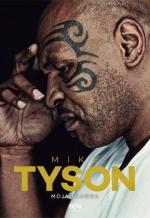 3. Mike Tyson. Moja prawda