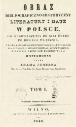 Po prawej: Karta tytułowa bibliografii Adama Jochera. Po śmierci Józefa Zawadzkiego drukarnię poprowadził jego najstarszy syn Adam.