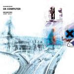 Radiohead, OK Computer, Oknotok 1997–2017, XL Recordings/Sonic Records, 2CD, 2017