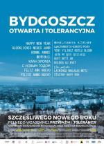 Plakaty  z wielojęzycznymi życzeniami Nowego Roku były pierwszym elementem inicjatywy „Bydgoszcz otwarta  i tolerancyjna”