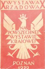 Katalog „Wystawy rządowej” na Powszechnej Wystawie Krajowej w 1929 r.