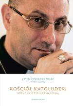 Prymas Wojciech Polak, Marek Zając, „Kościół katoludzki. Rozmowy o życiu Ewangelią