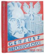 Od 160 zł licytowana  będzie książka „Geniusz niepodległości” wydana  w 1934 roku  