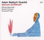 Adam Bałdych Quartet Sacrum profanum  CD, 2019