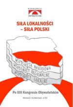 „Siła lokalności  – siła Polski”  red. Jan Szomburg,  Marcin Wandałowski  IBnGR, Gdańsk 2019