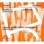 Agata Zubel, Cezary Duchnowski, Andrzej Bauer a e-Śpiewnik  CD, Anaklasis 2019