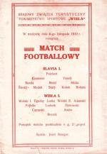 Program meczu Wisła Kraków – Slavia Praga. Spotkanie z 6 listopada 1910 roku było brzemienne w skutki i stało się powodem wystąpienia Wisły z Austriackiego Związku Footballowego  