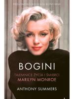 „Bogini. Tajemnice życia i śmierci Marilyn Monroe”, Anthony Summers, tłum. Grażyna Jagielska, Henryk Ziętek, wyd. Znak Literanova