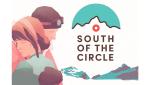 „South of the Circle”, wyd. 11 bit, platf: PC, PS4-5, XSX, X1, Switch07