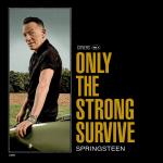 Bruce Springsteen „Only the Strong Survive” Sony, CD, 2022