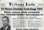 Czołówka „Trybuny Ludu” informująca o wyborze Edwarda Gierka na I sekretarza KC PZPR, a także o tym, że władze partii „pochylą się” nad „możliwością poprawy położenia materialnego rodzin najniżej uposażonych i wielodzietnych”. Warszawa, 21 grudnia 1970 r.