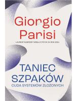 Taniec szpaków. Cuda systemów złożonych”, Giorgio Parisi, tłum. Elżbieta Derelkowska, wyd. Zysk i S-ka