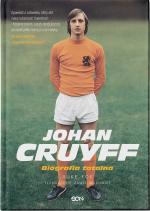 Johan Cruyff. Biografia totalna przeł. Paweł Wilkowicz SQN, Kraków 2024