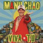 „Viva Tu”, Manu Chao, dystr. Universal Music Group