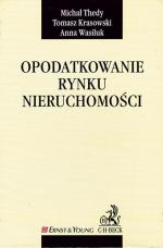 Michał Thedy, Tomasz Krasowski, Anna Wasiluk, Opodatkowanie rynku nieruchomości, C.H. Beck, Warszawa 2007, str. 209