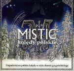 Kolędy polskie wyk. Mistic, wyd. Warner Music Poland 