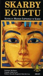 „Skarby Egiptu. Ilustrowany przewodnik po Muzeum Egipskim w Kairze”,  Arkady, Warszawa 2007