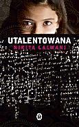 Nikita Lalwani, „Utalentowana”, Wydawnictwo Literackie 2008 