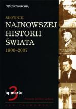Jan Palmowski, „SŁOWNIK NAJNOWSZEJ HISTORII ŚWIATA, 1900 – 2007“, Wyd. Prószyński i S-ka