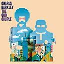 Gnarls Barkley, „The Odd Couple”,  Universal 2008