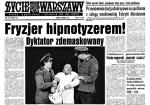 Bohater tej ostatniej historii z powodu swojej niecnej działalności  trafił w filmie na czołówkę naszej gazety 