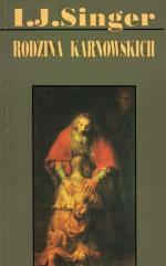 Okładka sagi „Rodzina Karnowskich” I. J. Singera w tłumaczeniu Marii Krych 