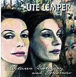 Ute Lemper, Between Yesterday and Tomorrow, edel enetrtainment, 2008