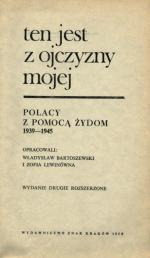 Strona tytułowa książki autorstwa działacza „Żegoty” Władysława Bartoszewskiego i Zofii Lewinówny o pomocy udzielanej Żydom przez Polaków w latach 1939 – 1945