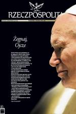 4 kwietnia 2005 po śmierci Jana Pawła II dla polskiej prasy nie było ważniejszych tematów - „Rzeczpospolita”