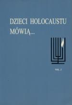 Okładka tomu wspomnień „Dzieci Holokaustu mówią” wydanego przez Stowarzyszenie Dzieci Holokaustu