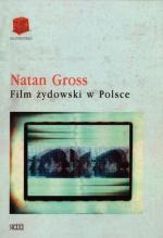 Okładka książki Natana Grossa „Film żydowski w Polsce” 
