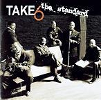 Take 6, The Standard, Heads Up/Beat Music, 2008