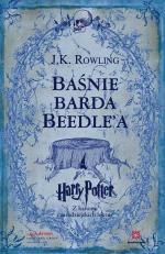 J.K. Rowling Baśnie barda beedle’a Przeł. Andrzej Polkowski Media Rodzina, 19.90 zł Poznań 2008