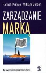 „Zarządzanie marką”, Hamish Pringle, William Gordon, Dom Wydawniczy Rebis