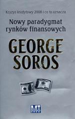 „Nowy paradygmat rynków finansowych”, George Soros, MT Biznes