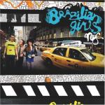 Brazilian Girls „New York City”