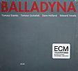 Tomasz Stańko, Balladyna, ECM Records, 2008