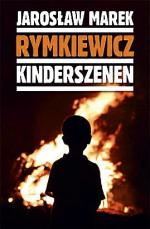 Jarosław Marek Rymkiewicz kinderszenen Sic!
