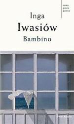 Inga Iwasiów bambino Świat Książki 