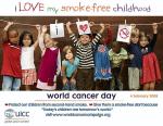 Plakat ubiegłorocznego Światowego Dnia Raka z hasłem  „Kocham moje dzieciństwo bez dymu”