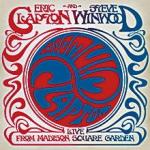 Eric Clapton & Steve Winwood, Live From Madison Square Garden; Reprise/Duck/Warner  2CD, 2009