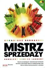 „Mistrz  sprzedaży”,  Arkadiusz  Bednarski,  One Press,  Helion