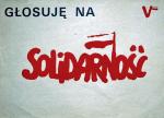 Plakat promujący kandydatów „Solidarności” w kampanii przed wyborami 4 czerwca 1989 r. 