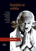 Powiedział mi wróżbita przełożył Jerzy Łoziński, Zysk i S-ka, Poznań 2008