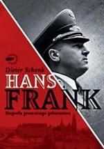 Dieter Schenk, hans frank. biografia generalnego gubernatora, Znak, 2009