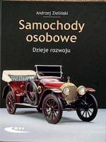 Andrzej Zieliński „Samochody osobowe.  Dzieje rozwoju”