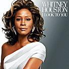 Whitney Houston i look to you Sony Music Polska, 2009